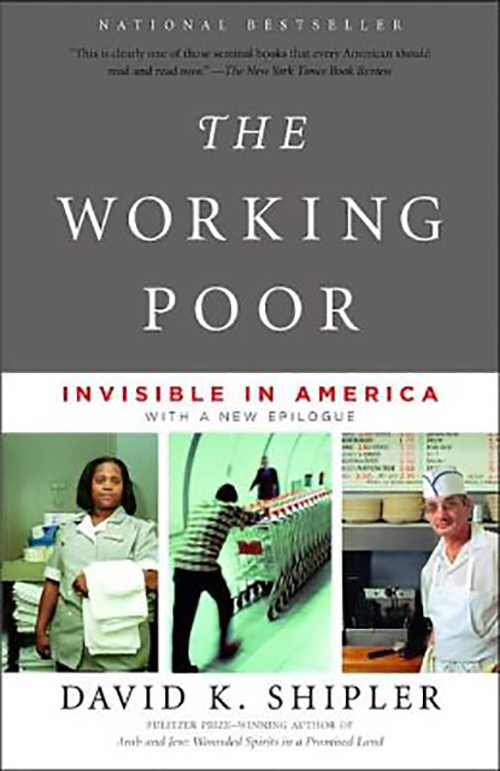 the working poor by david k shipler